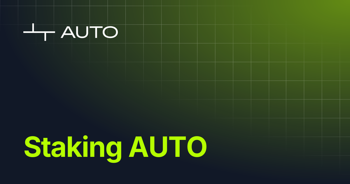 Staking AUTO | Auto Finance